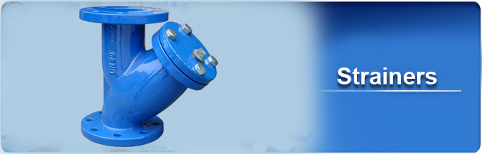 strainers, Y strainers, Y strainers manufacturer, Ductile Iron Y Strainer, Foot Valve with Strainer, Y type strainers, Strainer Types, Ductile Iron Valves manufacturer, Duplex Strainers